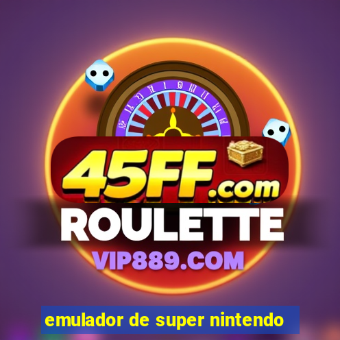 emulador de super nintendo